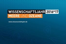 Wissenschaftsjahr 2016*17 - Meere und Ozeane